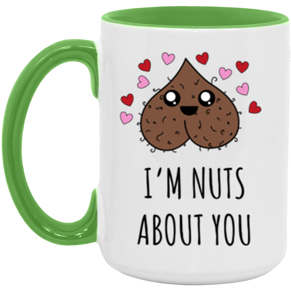 "I'm Nuts About You" 15oz Wraparound Mug