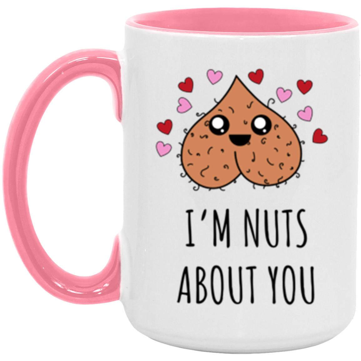 "I'm Nuts About You" 15oz Wraparound Mug