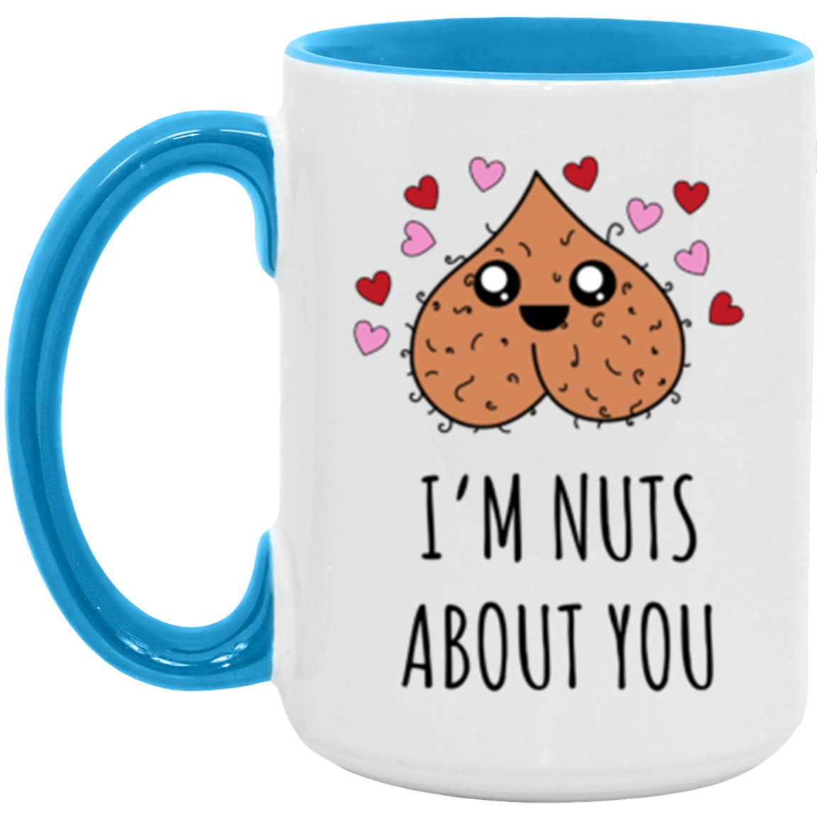 "I'm Nuts About You" 15oz Wraparound Mug