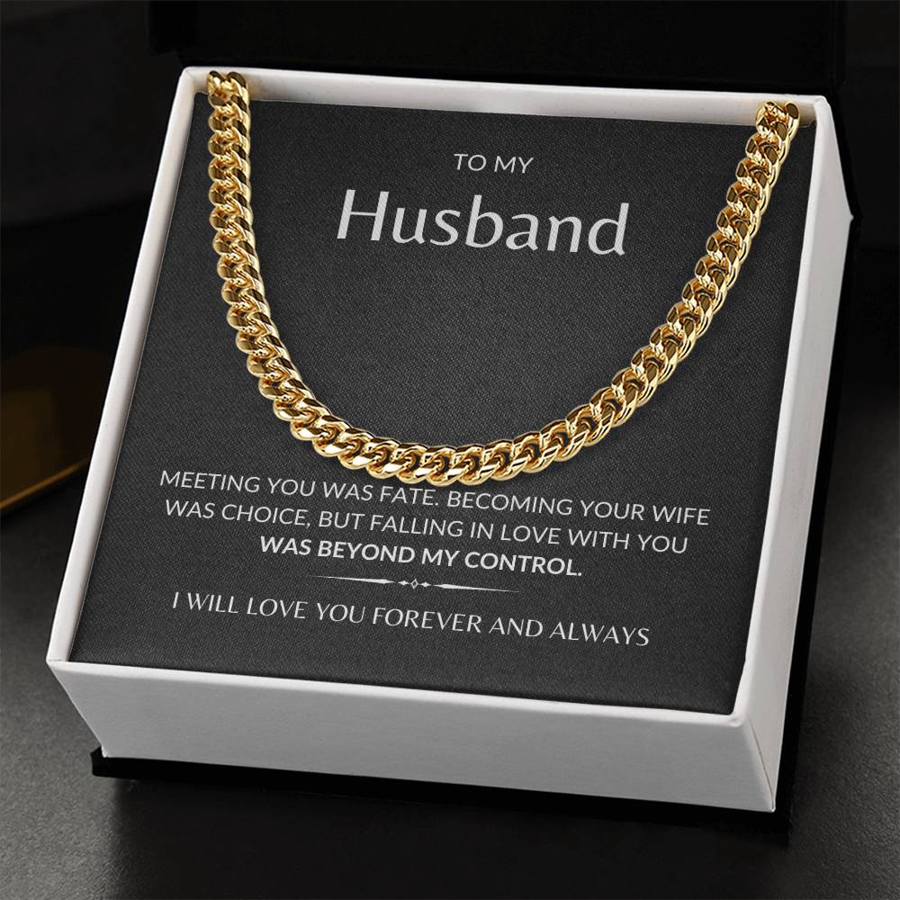 To My Husband, 'Meeting You Was Fate' | Cuban Link Chain