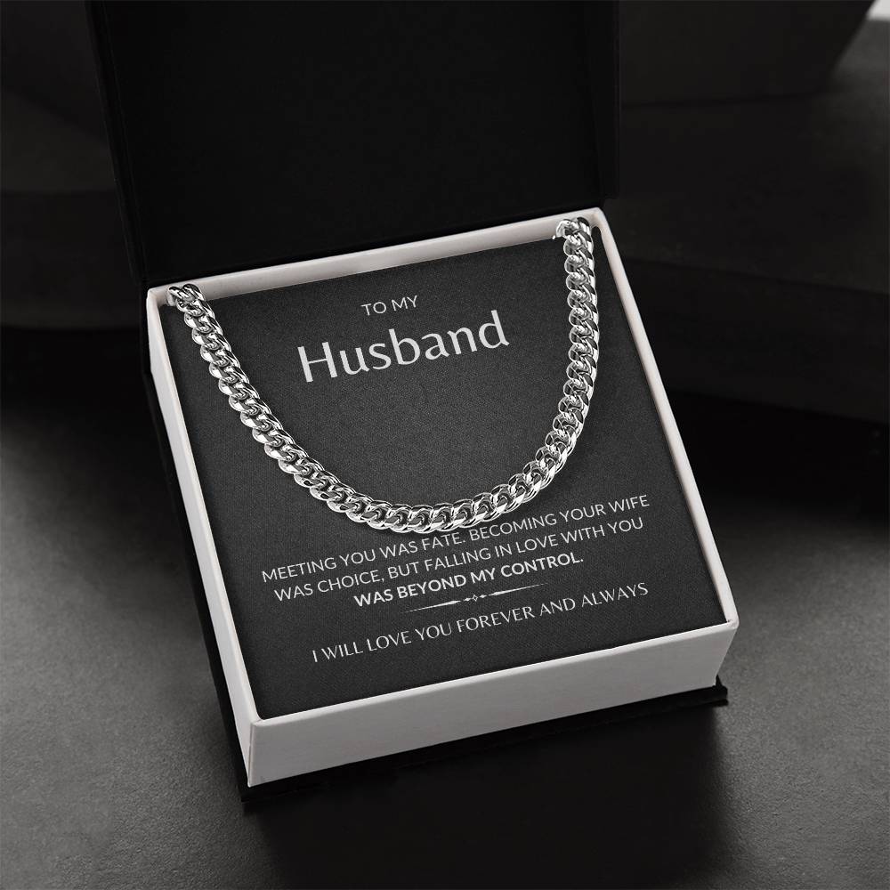 To My Husband, 'Meeting You Was Fate' | Cuban Link Chain