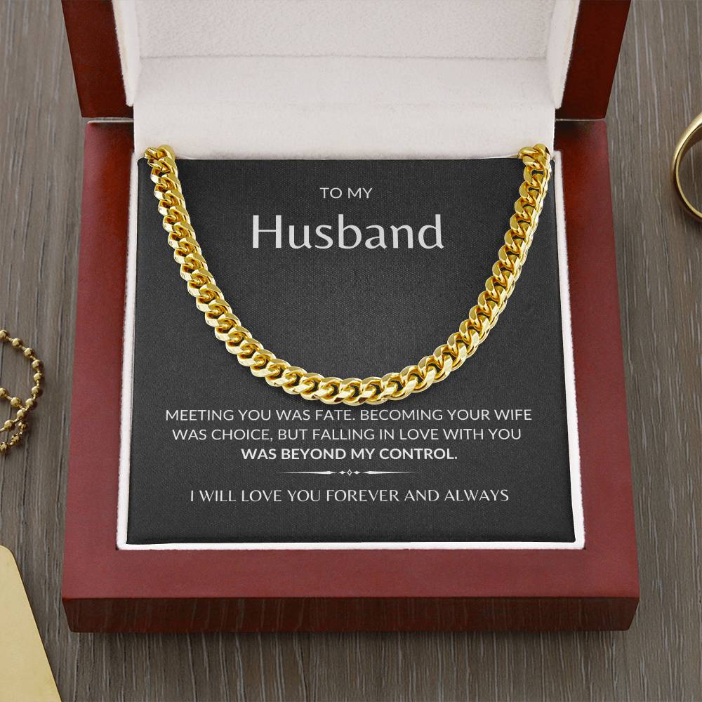 To My Husband, 'Meeting You Was Fate' | Cuban Link Chain