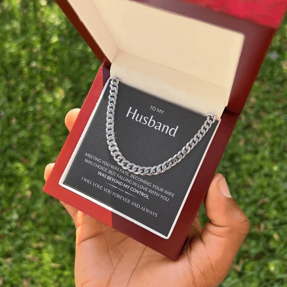 To My Husband, 'Meeting You Was Fate' | Cuban Link Chain