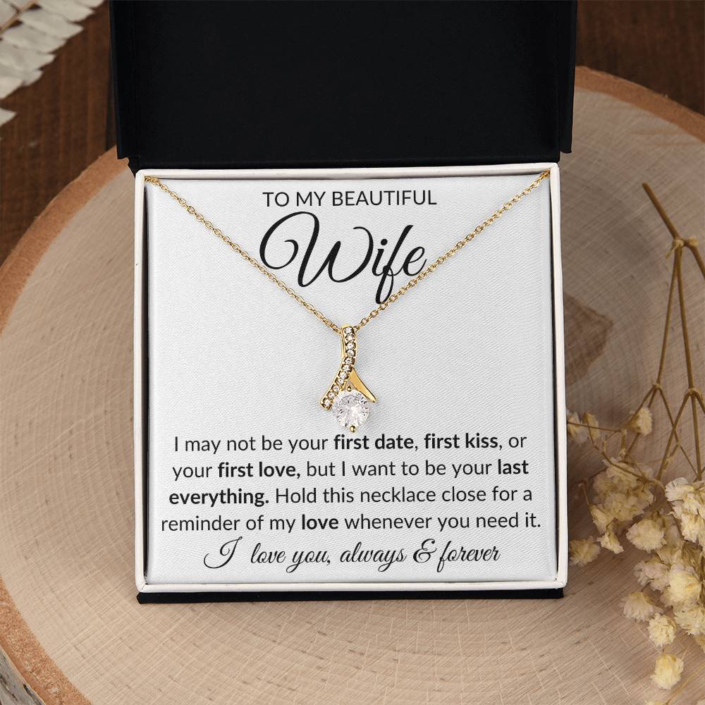 To My Beautiful Wife | First Date, First Kiss | Alluring Beauty Necklace