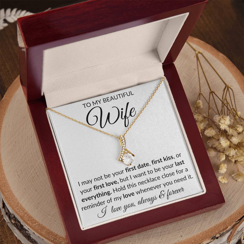 To My Beautiful Wife | First Date, First Kiss | Alluring Beauty Necklace